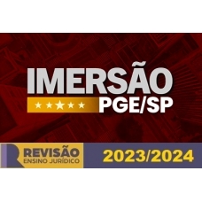 IMERSÃO PGE SP (Revisão PGE 2024)